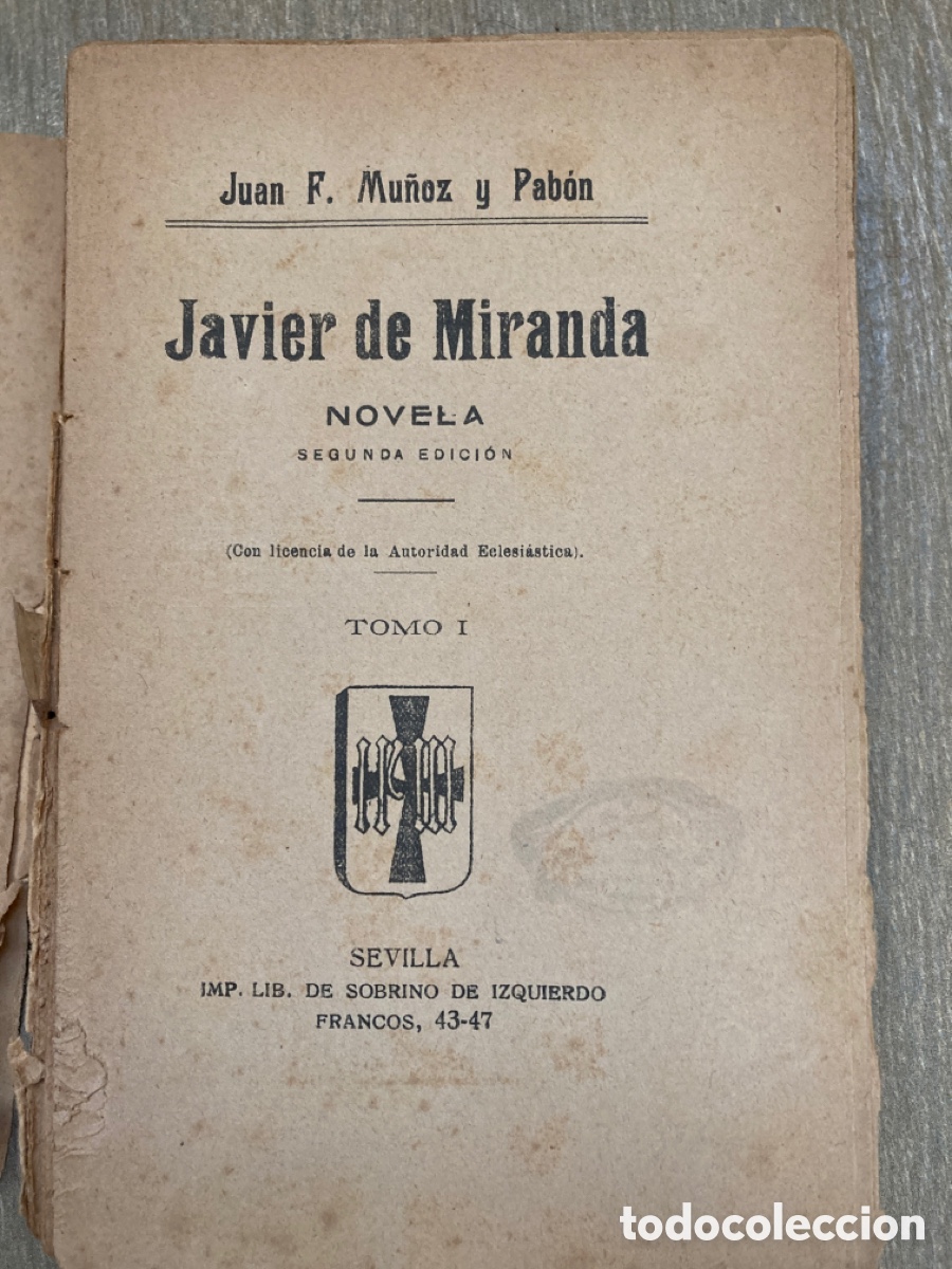 Libros antiguos: Javier de Miranda , Tom&oacute; I - Foto 3