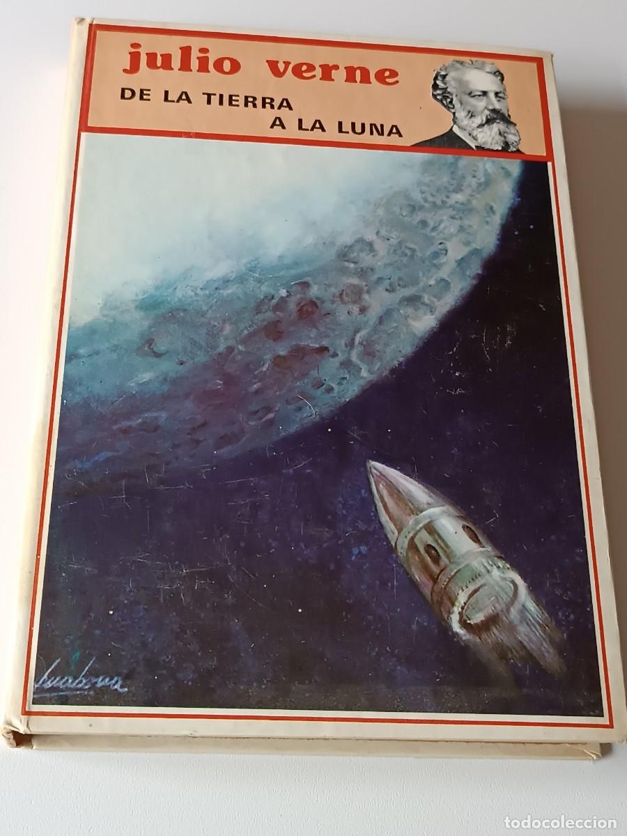 Libros antiguos: JULIO VERNE DE LA TIERRA A LA LUNA - Foto 2