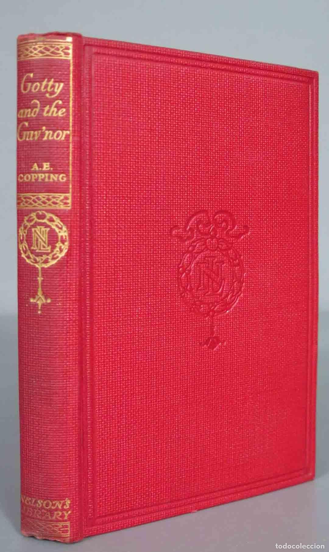 Libros antiguos: Gotty and the Guv&acute;nor Arthur E. Copping. - Foto 1