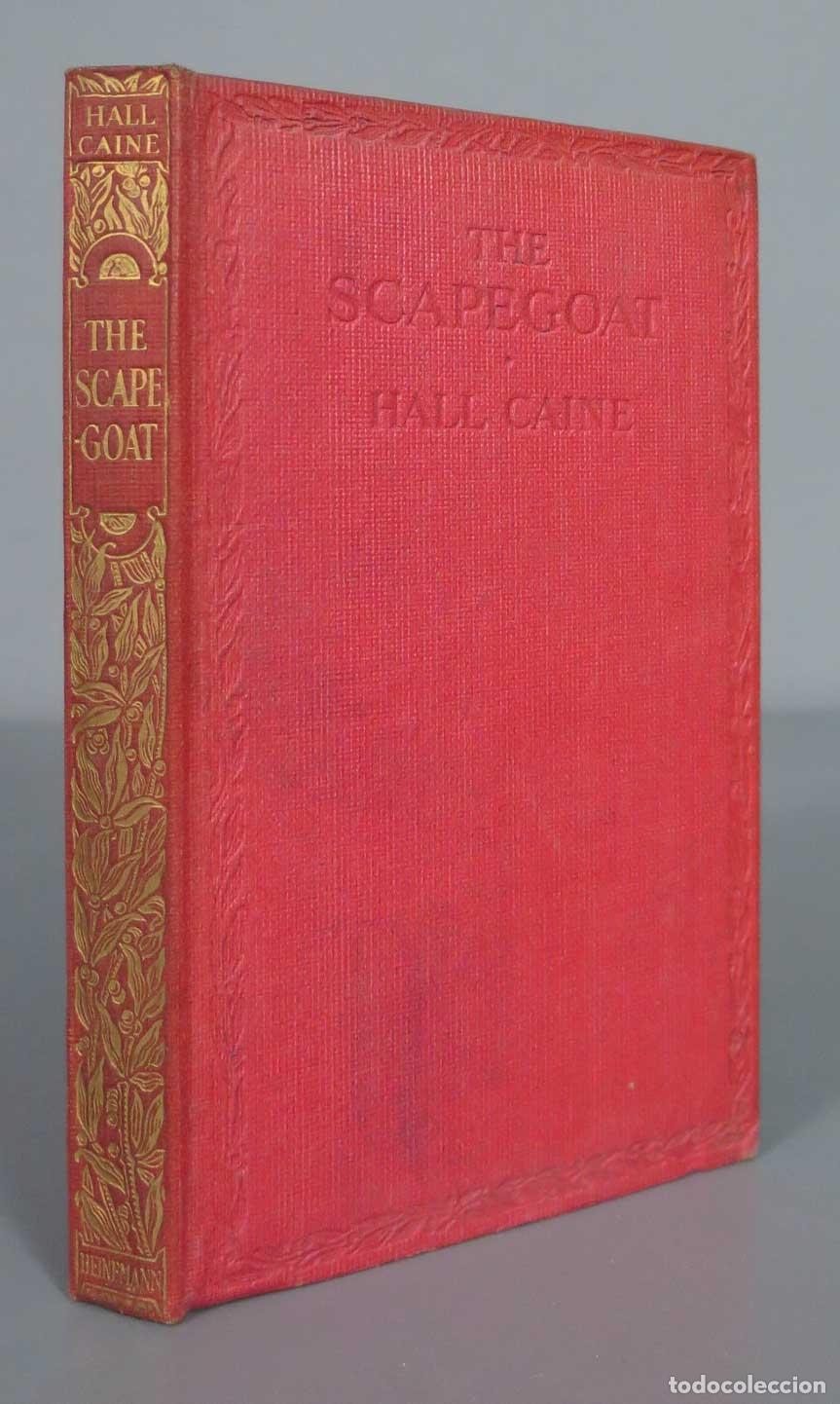 Libros antiguos: The Scapegoat Hall Caine 1912 - Foto 1