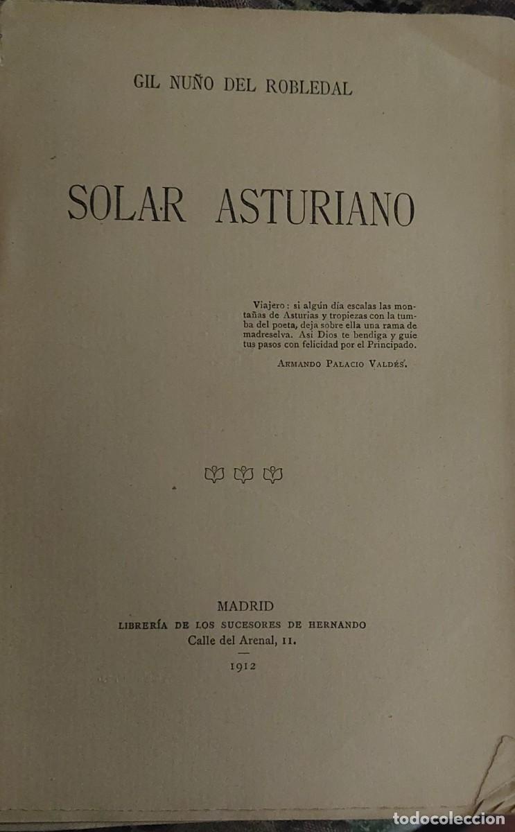 Libros antiguos: Solar asturiano. Gil Nu&ntilde;o del Robledal 1912 - Foto 2
