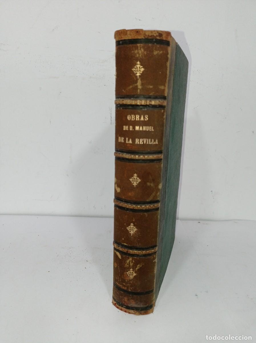 Libros antiguos: Obras de D. Manuel de la Revilla 1883 - Foto 2