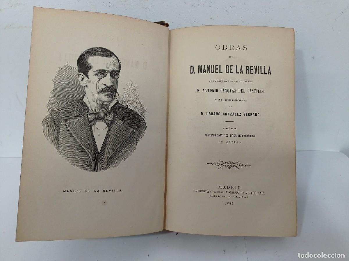 Libros antiguos: Obras de D. Manuel de la Revilla 1883 - Foto 1