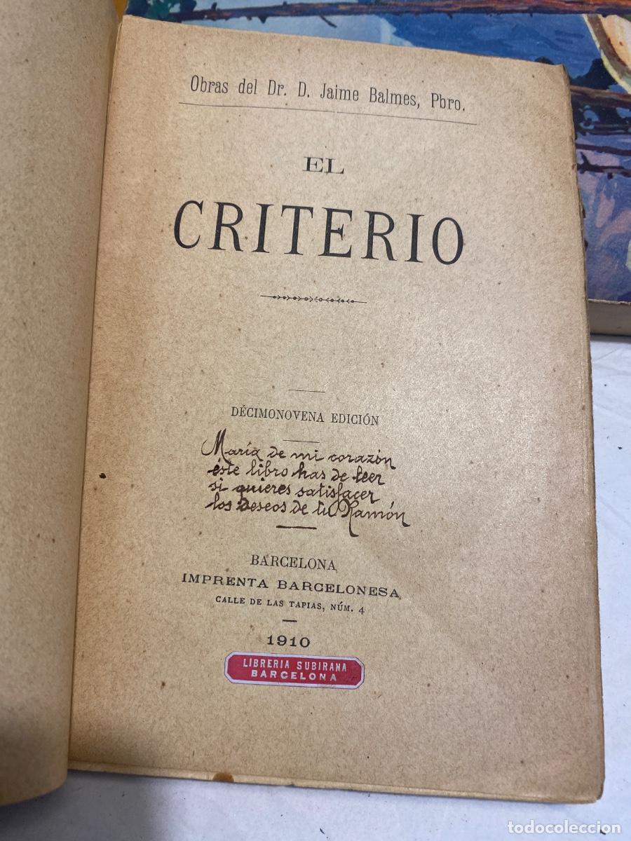 Libros antiguos: EL CRITERIO . JAIME BALMES 1910 - Foto 3
