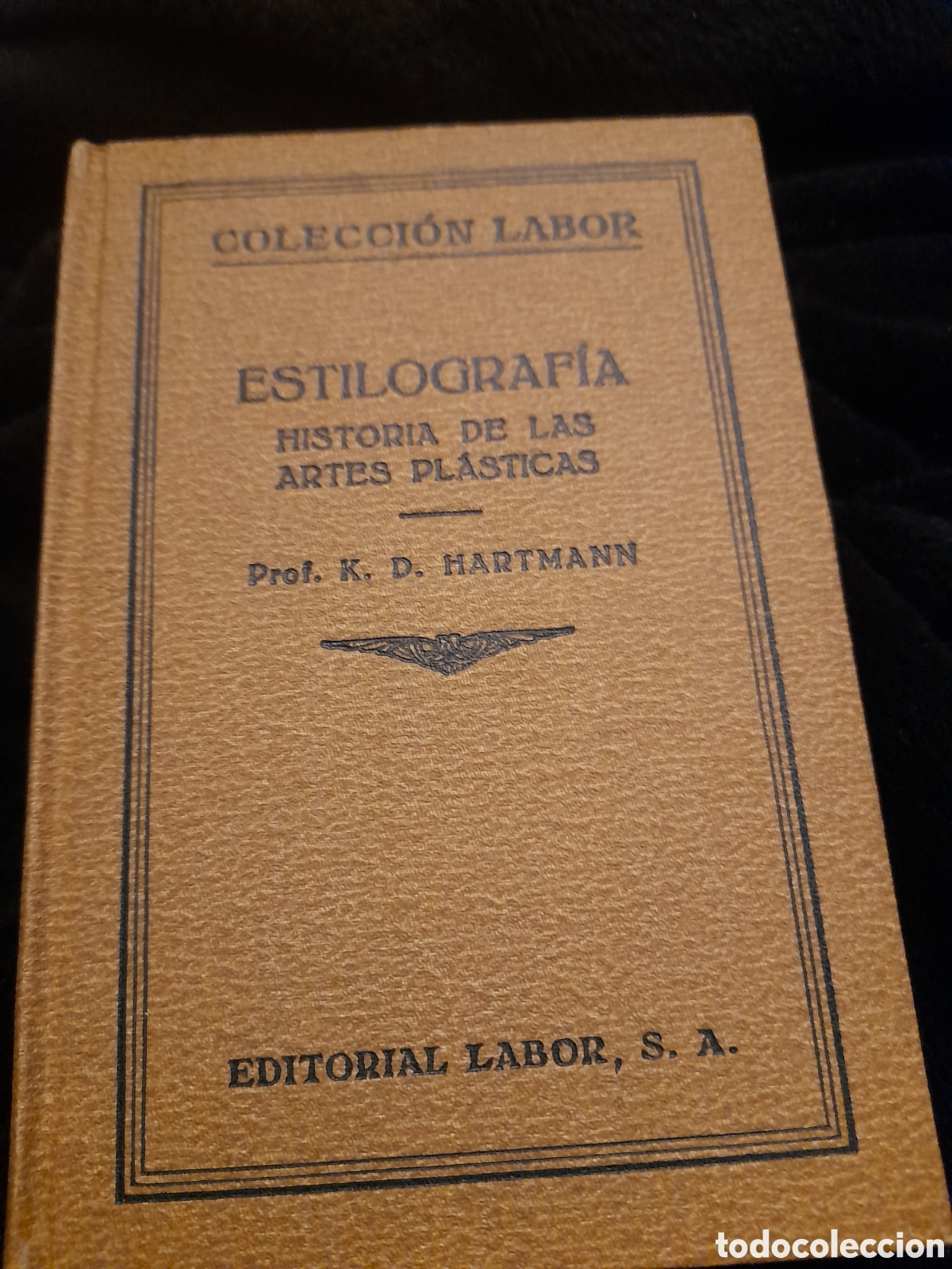 Libros antiguos: Estilografia, Historia de las Artes Pl&aacute;sticas, de 1925 - Foto 1