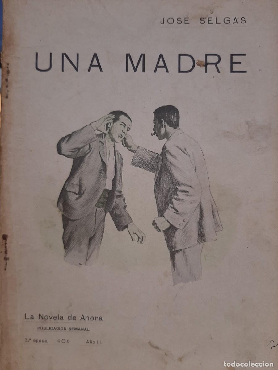 Libros antiguos: Jos&eacute; Selgas. Una madre - Foto 1