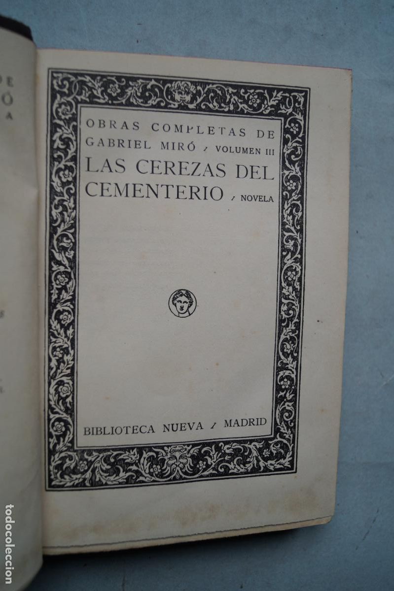 Libros antiguos: LAS CEREZAS DEL CEMENTERIO. GABRIEL MIRO. 1926 - Foto 2
