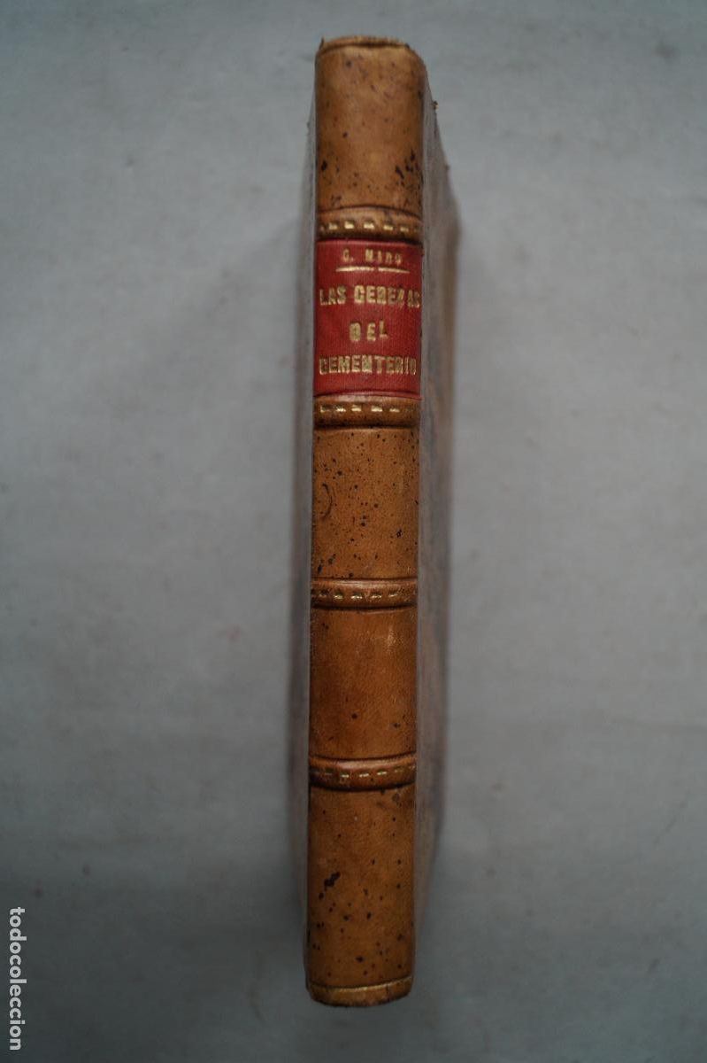 Libros antiguos: LAS CEREZAS DEL CEMENTERIO. GABRIEL MIRO. 1926 - Foto 1