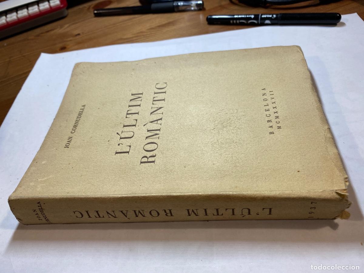 Libros antiguos: L&Uacute;LTIM ROM&Agrave;NTIC. JOAN CORNUDELLA 1937 - Foto 2