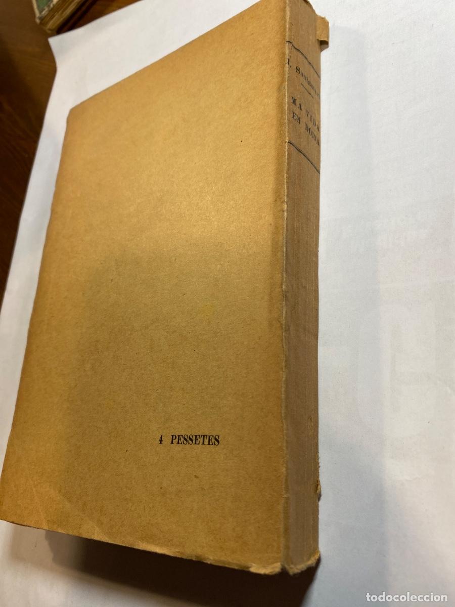 Libros antiguos: JOAN SANTAMARIA. MA VIDA EN DOINA. 1925 - Foto 9