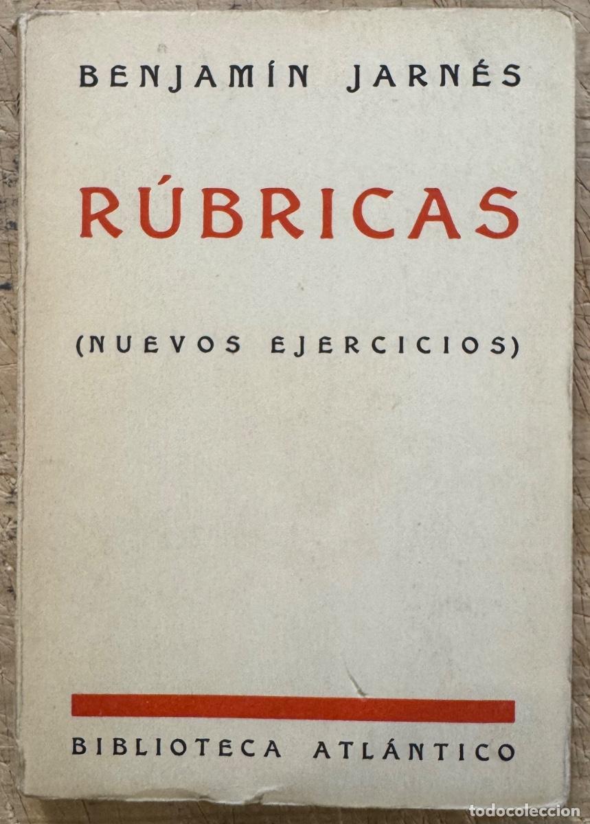 Libros antiguos: Benjam&iacute;n Jarn&eacute;s. R&uacute;bricas (Nuevos Ejercicios) 1931, 1&ordf; edici&oacute;n - Foto 1