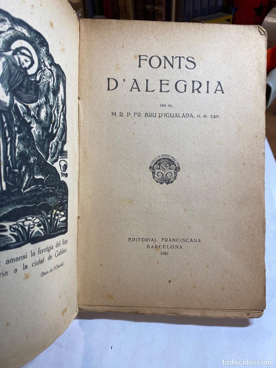 Libros antiguos: FONTS DALEGRIA. FR BRU DIGUALDA 1931 - Foto 2