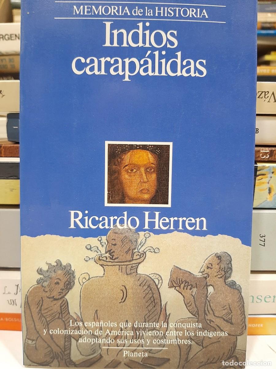 Libros antiguos: Ricardo Herren. Indios carap&aacute;lidas - Foto 1