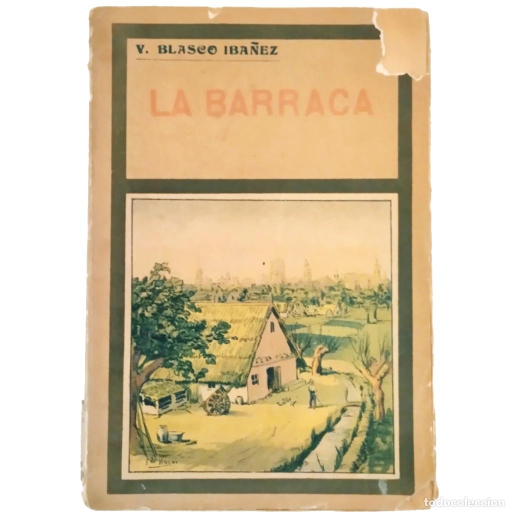 Libros antiguos: LA BARRACA. Blasco Ib&aacute;&ntilde;ez, Vicente - Foto 1