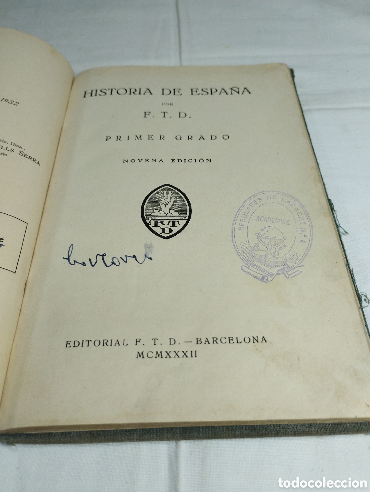 Libros antiguos: Historia de Espa&ntilde;a. F.T.D., 1932 - Foto 2
