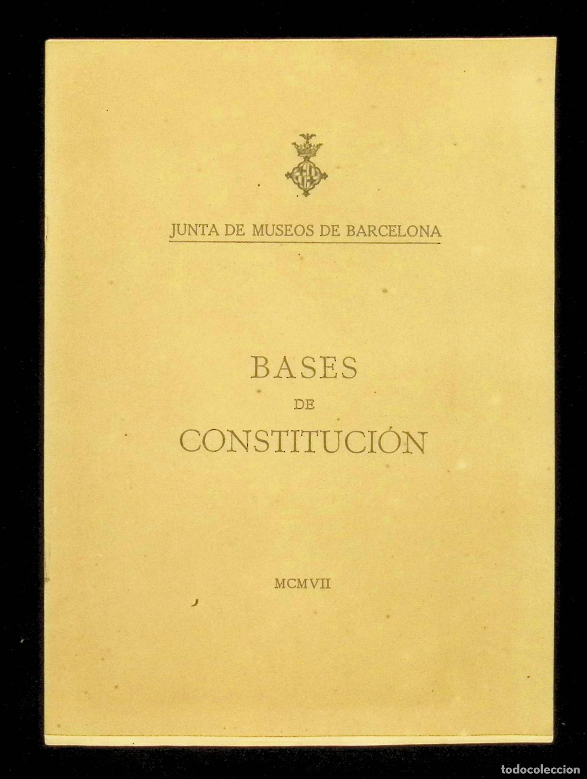 Libros antiguos: JUNTA DE MUSEOS DE BARCELONA. BASES DE CONSTITUCI&Oacute;N. BARCELONA, 1907. - Foto 1