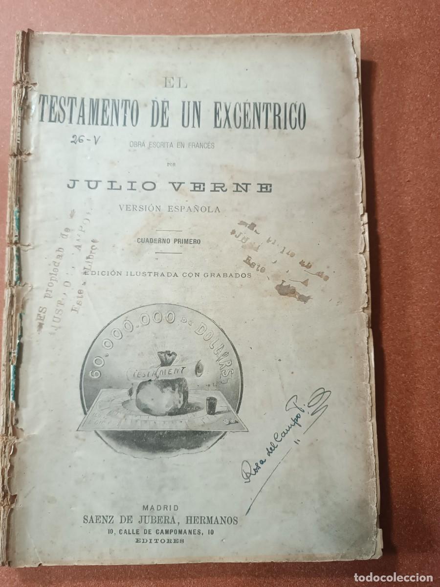 Libros antiguos: JULIO VERNE - EL TESTAMENTO DE UN EXCENTRICO - OBRA COMPLETA - Foto 1