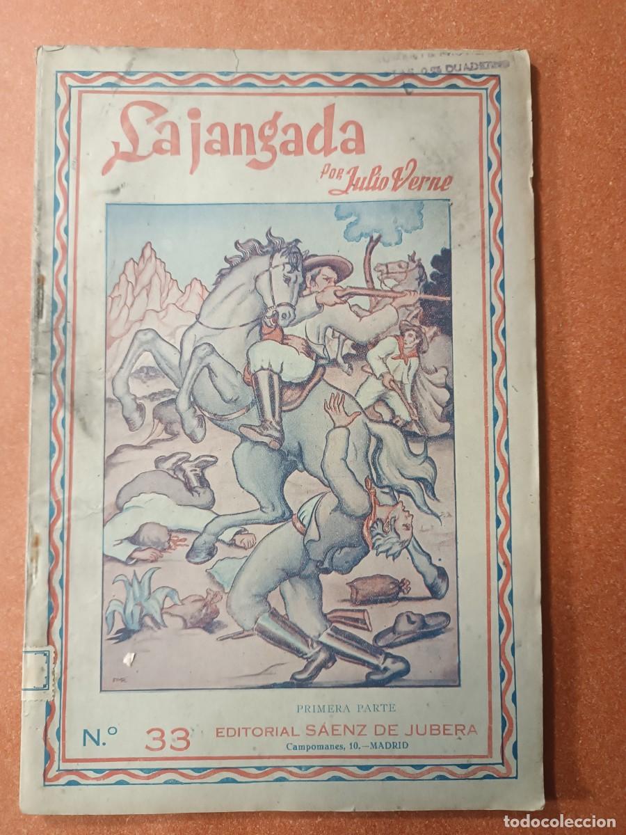 Libros antiguos: JULIO VERNE - LA JANGADA - PRIMERA PARTE - Foto 1