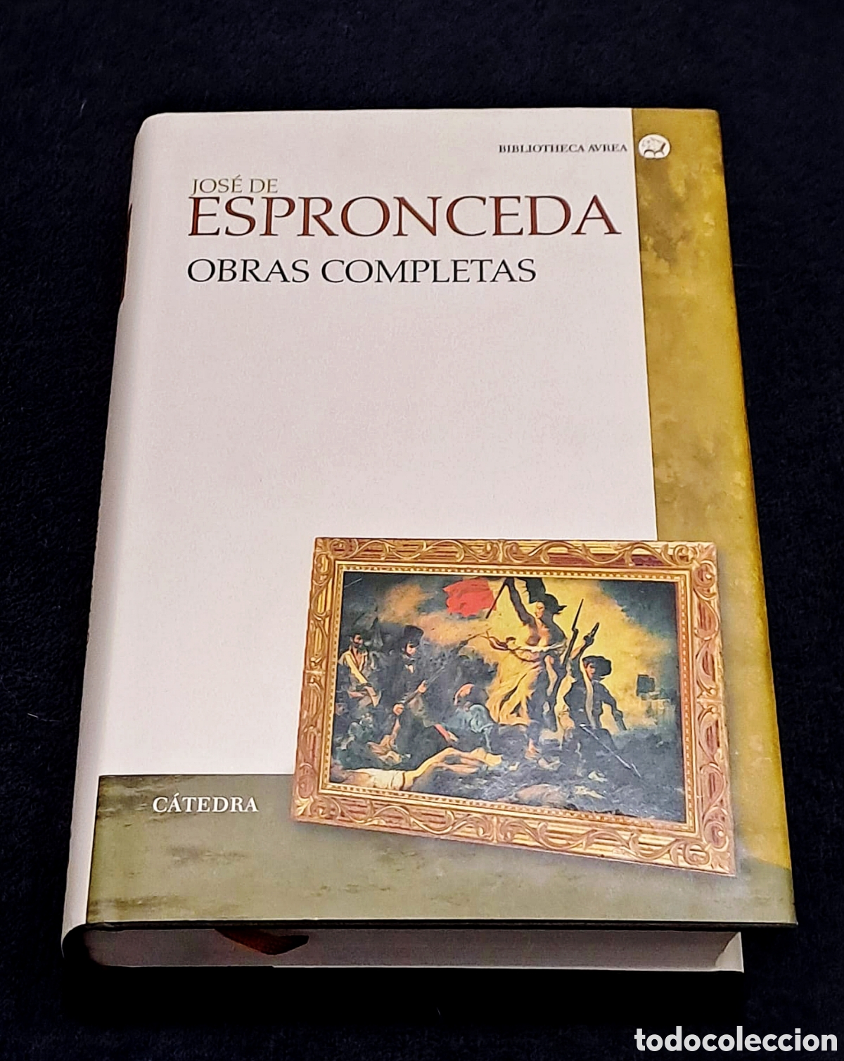 Libros antiguos: Jos&eacute; de Espronceda. Obras Completas. C&aacute;tedra. - Foto 6