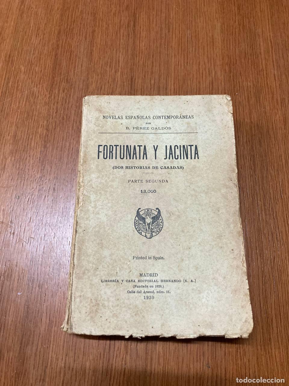 Libros antiguos: Fortunata y Jacinta. Edici&oacute;n 1930 - Foto 1