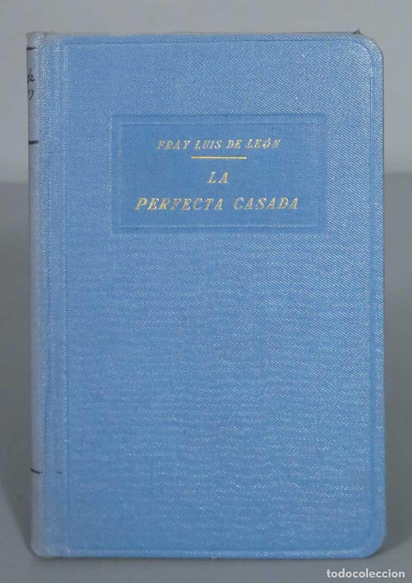 Libros antiguos: La perfecta casada FR LUIS DE Leon - Foto 1