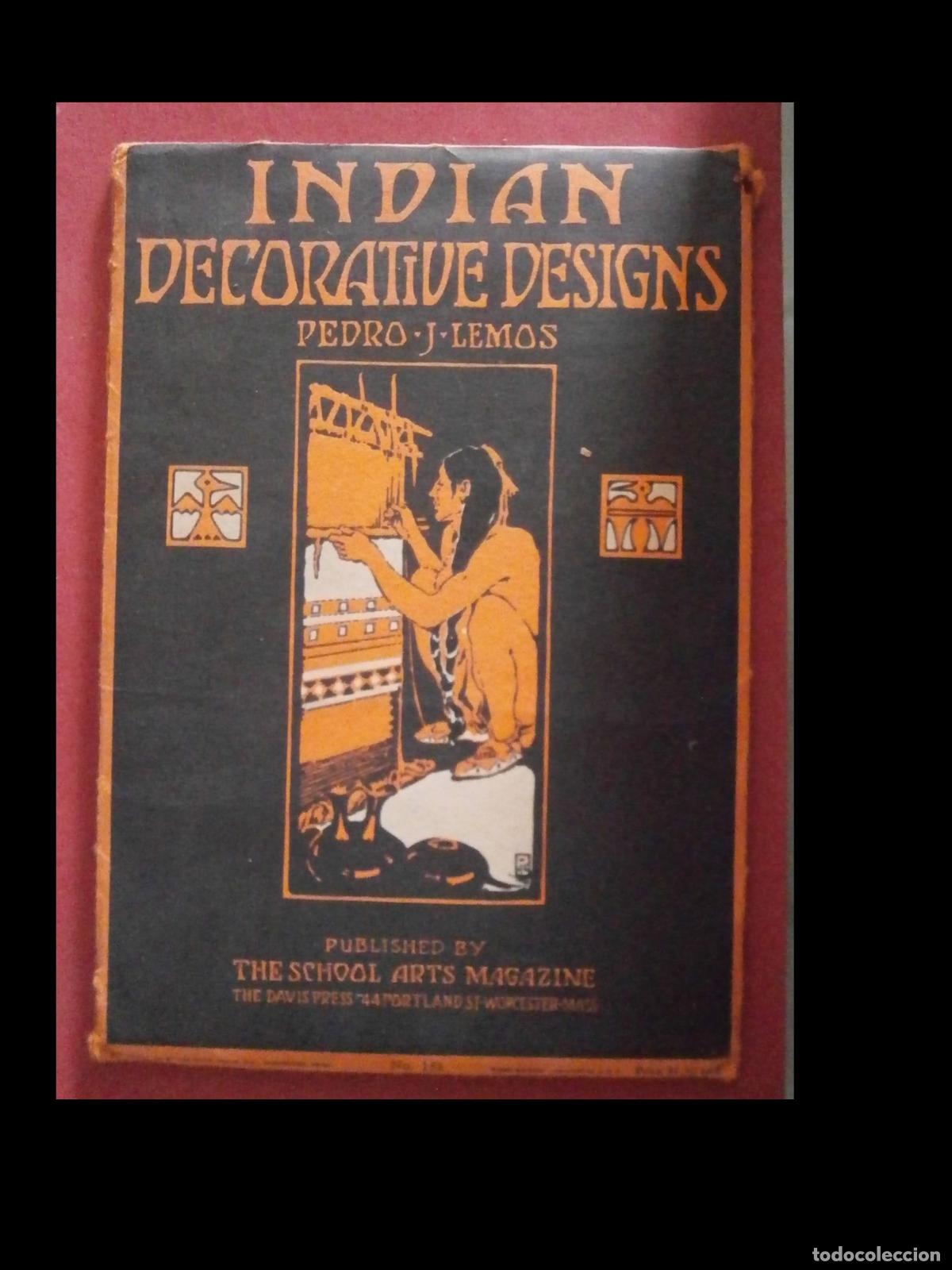 Libros antiguos: Indian Decorative Designs. Pedro J. Lemos - Foto 1
