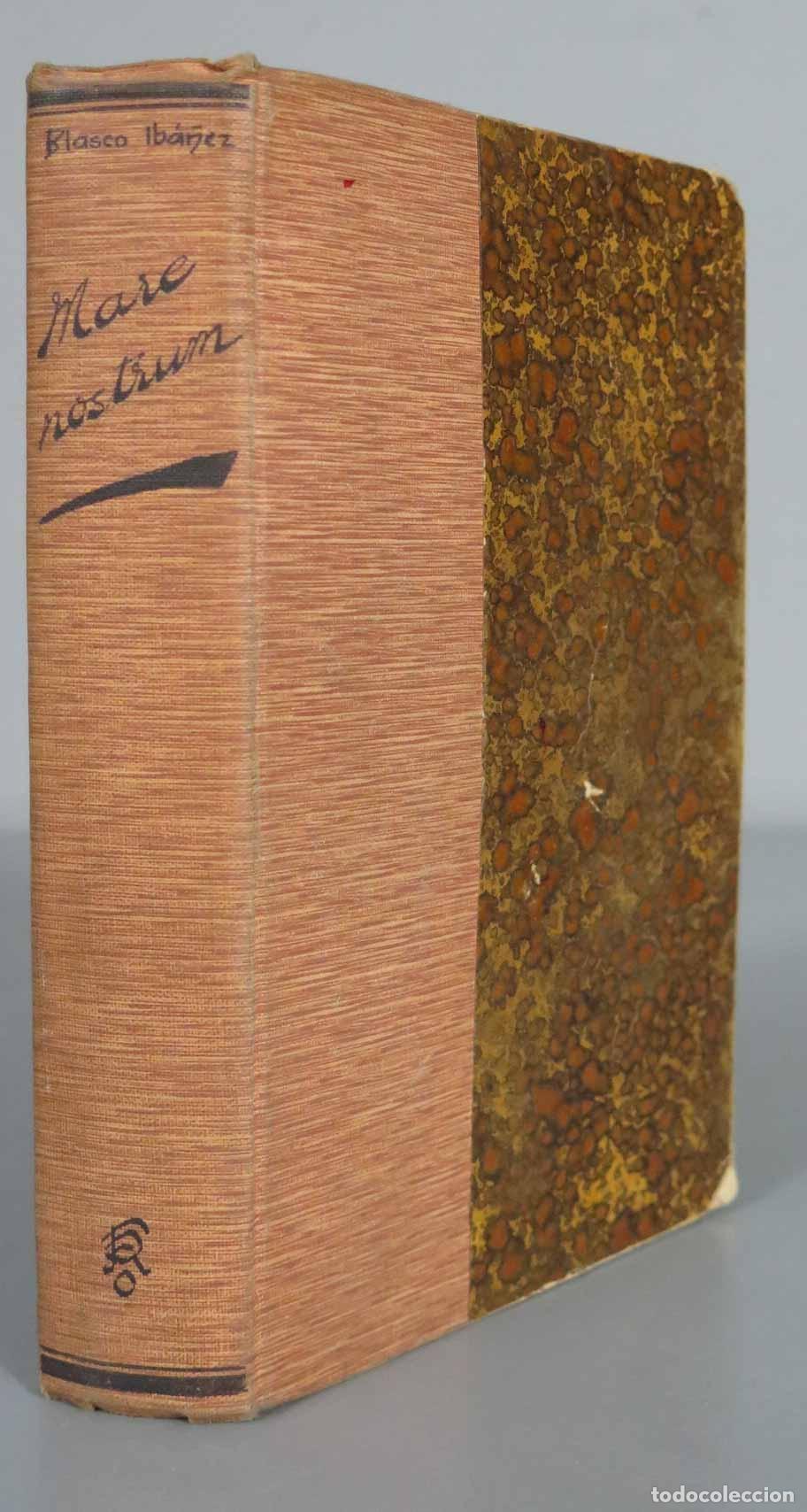 Libros antiguos: Mare nostrum Blasco Ib&aacute;&ntilde;ez. - Foto 1