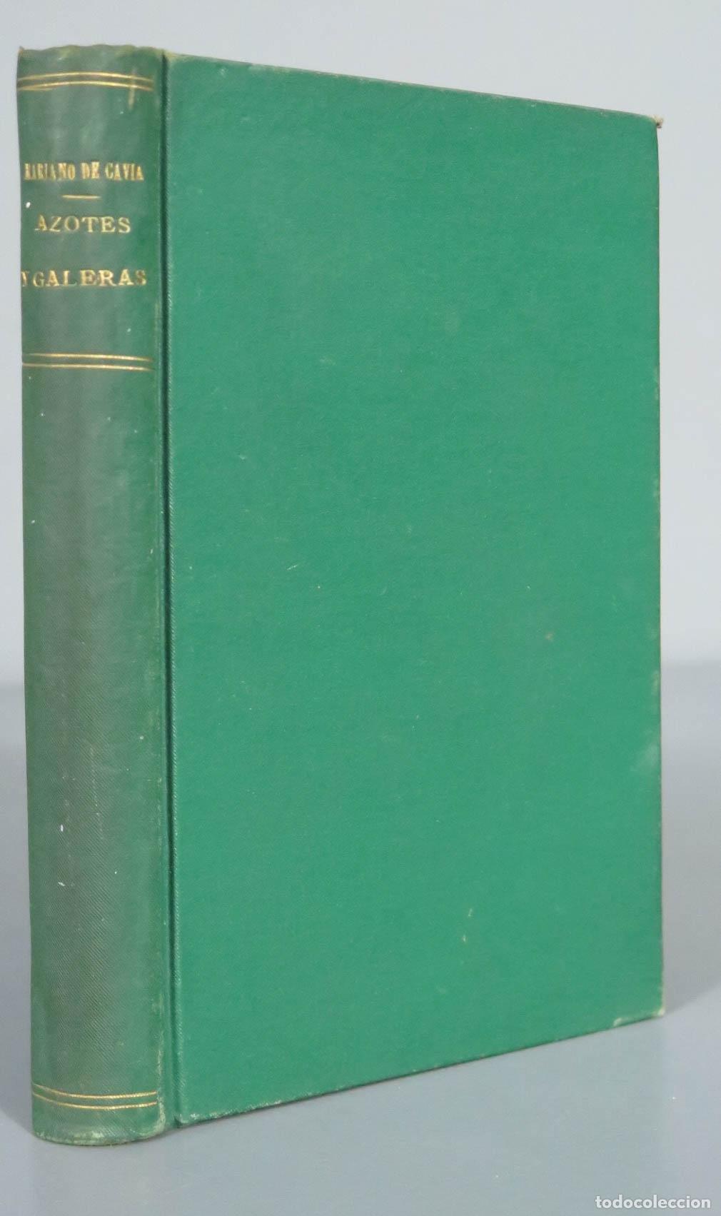 Libros antiguos: AZOTES Y GALERAS. CAVIA 1891 - Foto 1