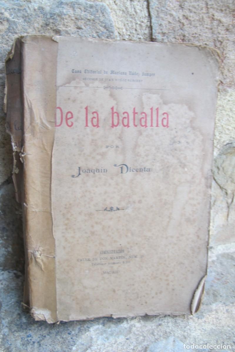 Libros antiguos: DE LA BATALLA. JOAQUIM DICENTA - Foto 1