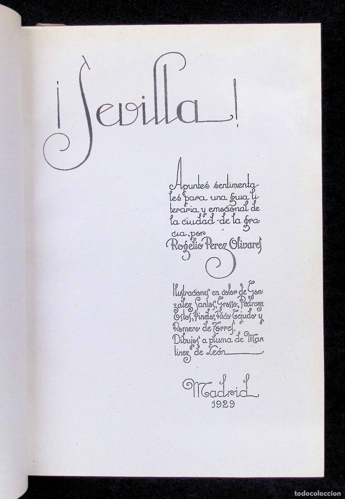 Libros antiguos: &iexcl;SEVILLA! - P&Eacute;REZ OLIVARES, Rogelio. - Foto 2