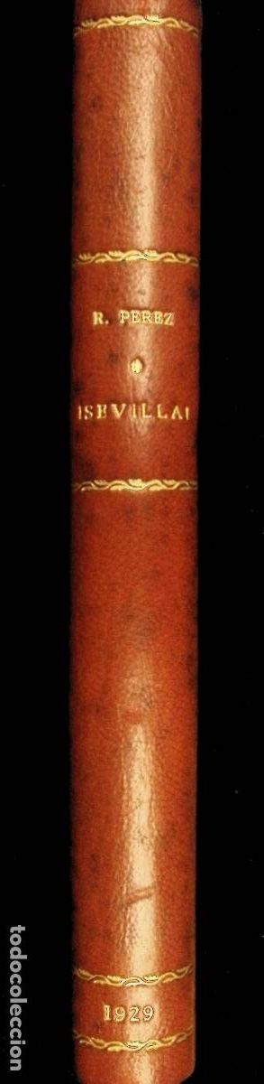 Libros antiguos: &iexcl;SEVILLA! - P&Eacute;REZ OLIVARES, Rogelio. - Foto 7