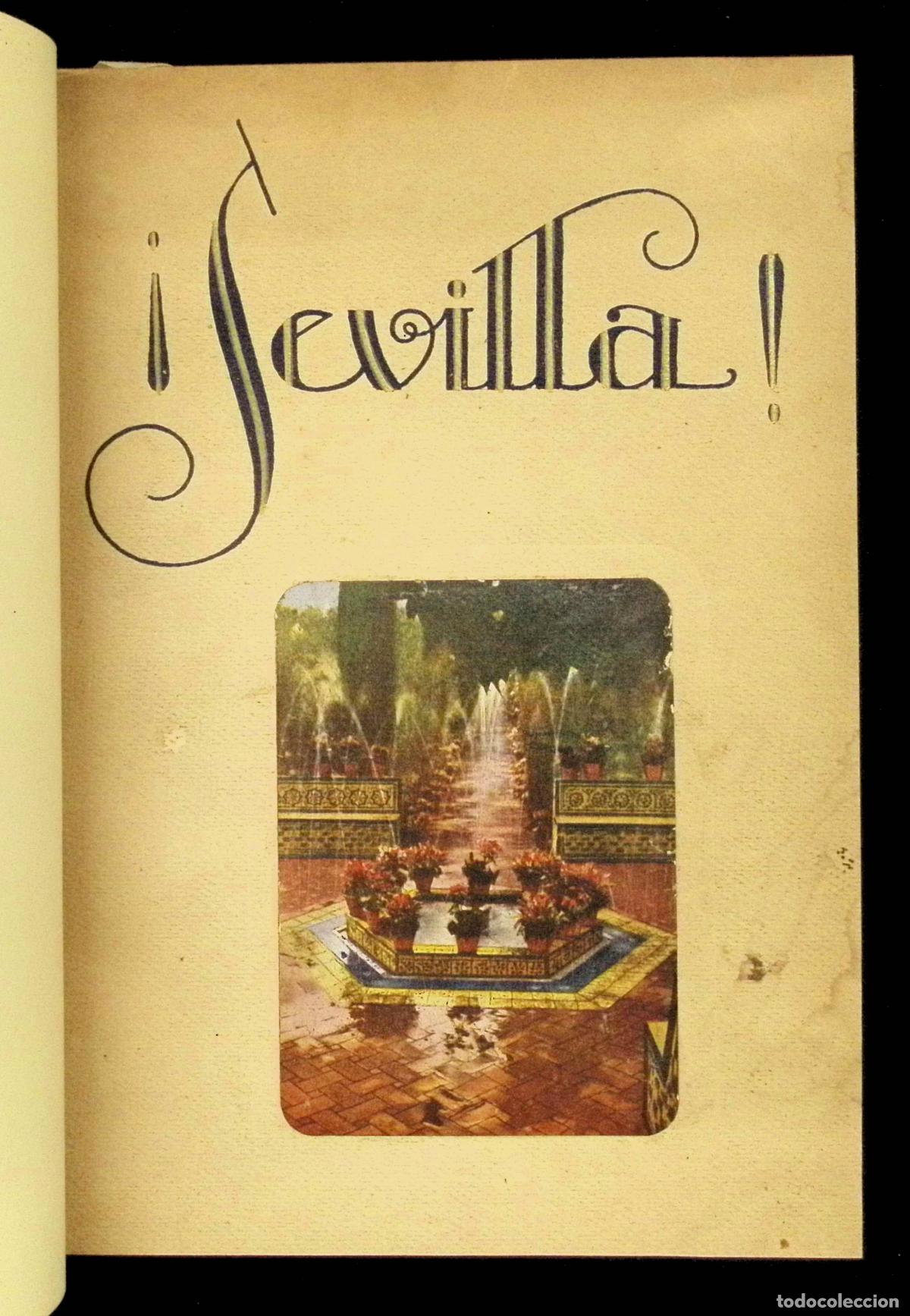 Libros antiguos: &iexcl;SEVILLA! - P&Eacute;REZ OLIVARES, Rogelio. - Foto 1