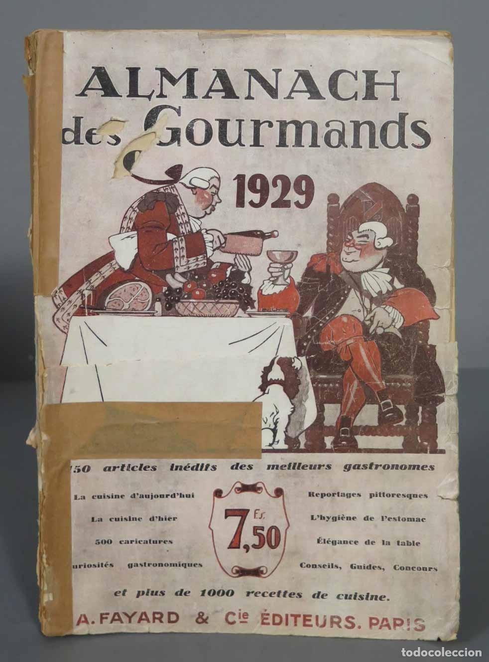 Libros antiguos: Almanach des gourmands 1929 - Foto 1