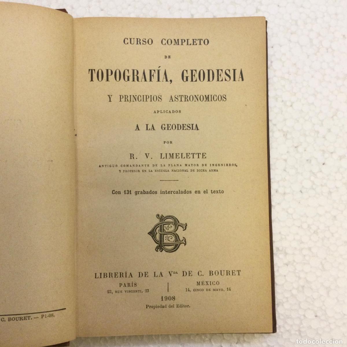 Libros antiguos: Topograf&iacute;a y Geodesia. Librer&iacute;a de la Vda. Ch Bouret. A&ntilde;o 1908 - Foto 2