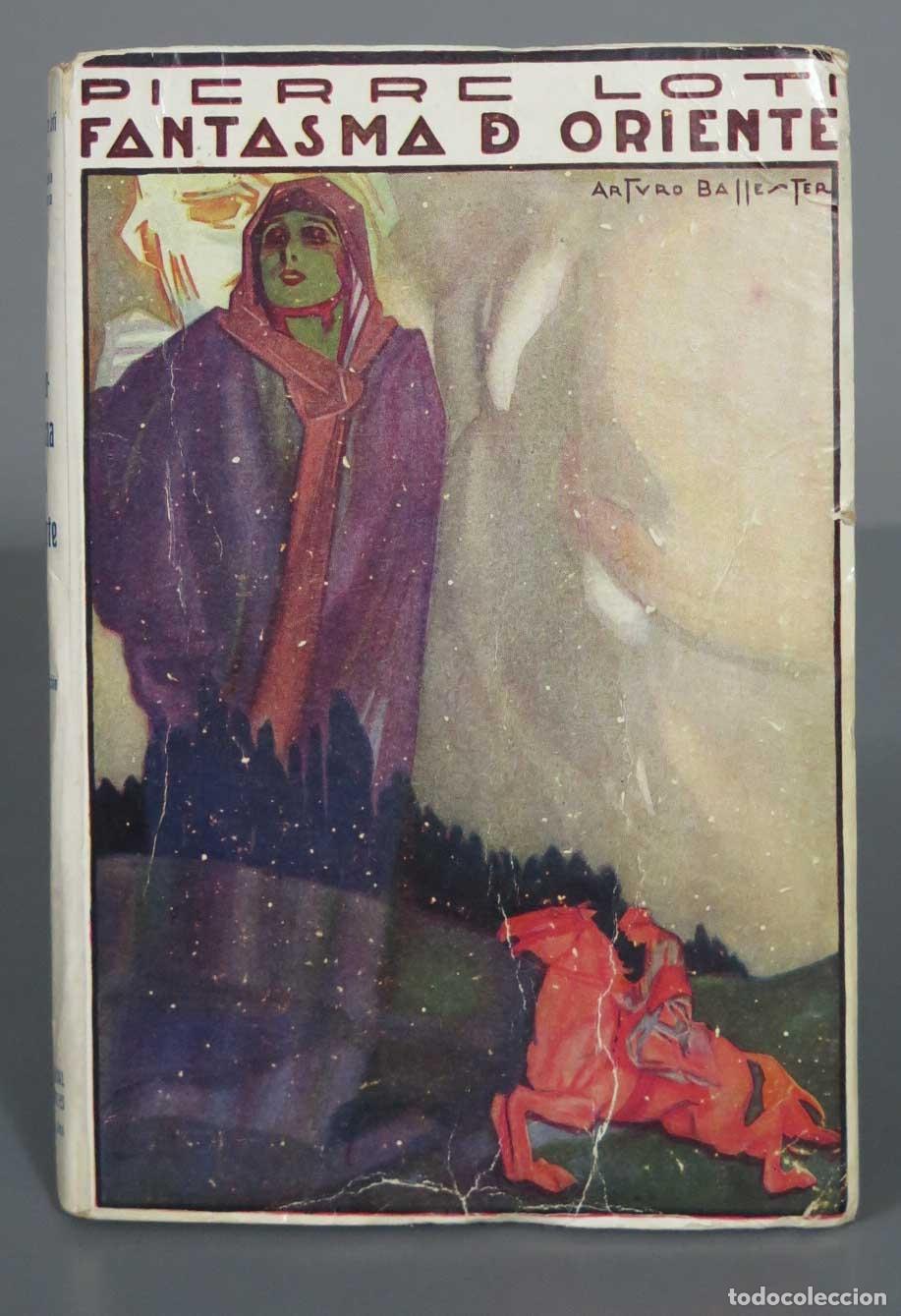 Libros antiguos: FANTASMA DE ORIENTE Loti - Foto 1