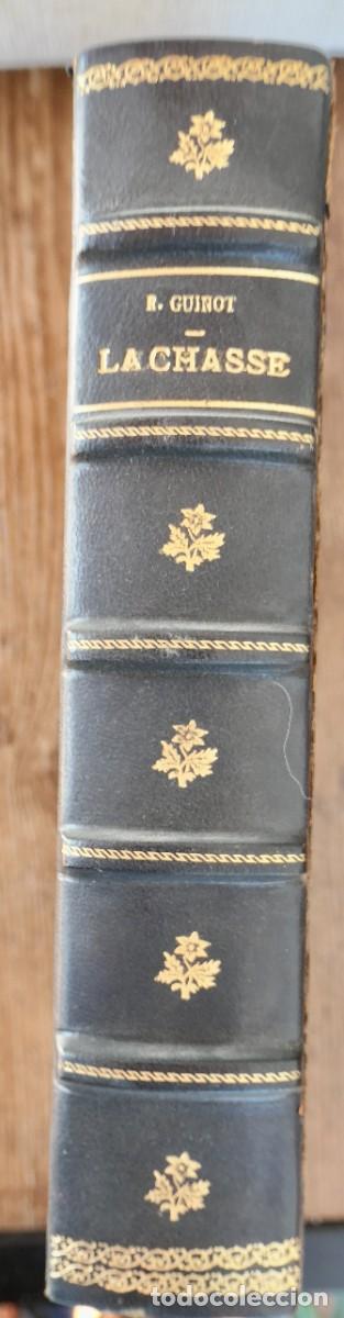 Libros antiguos: LA CHASSE PAR ROBERT GUINOT - Foto 3