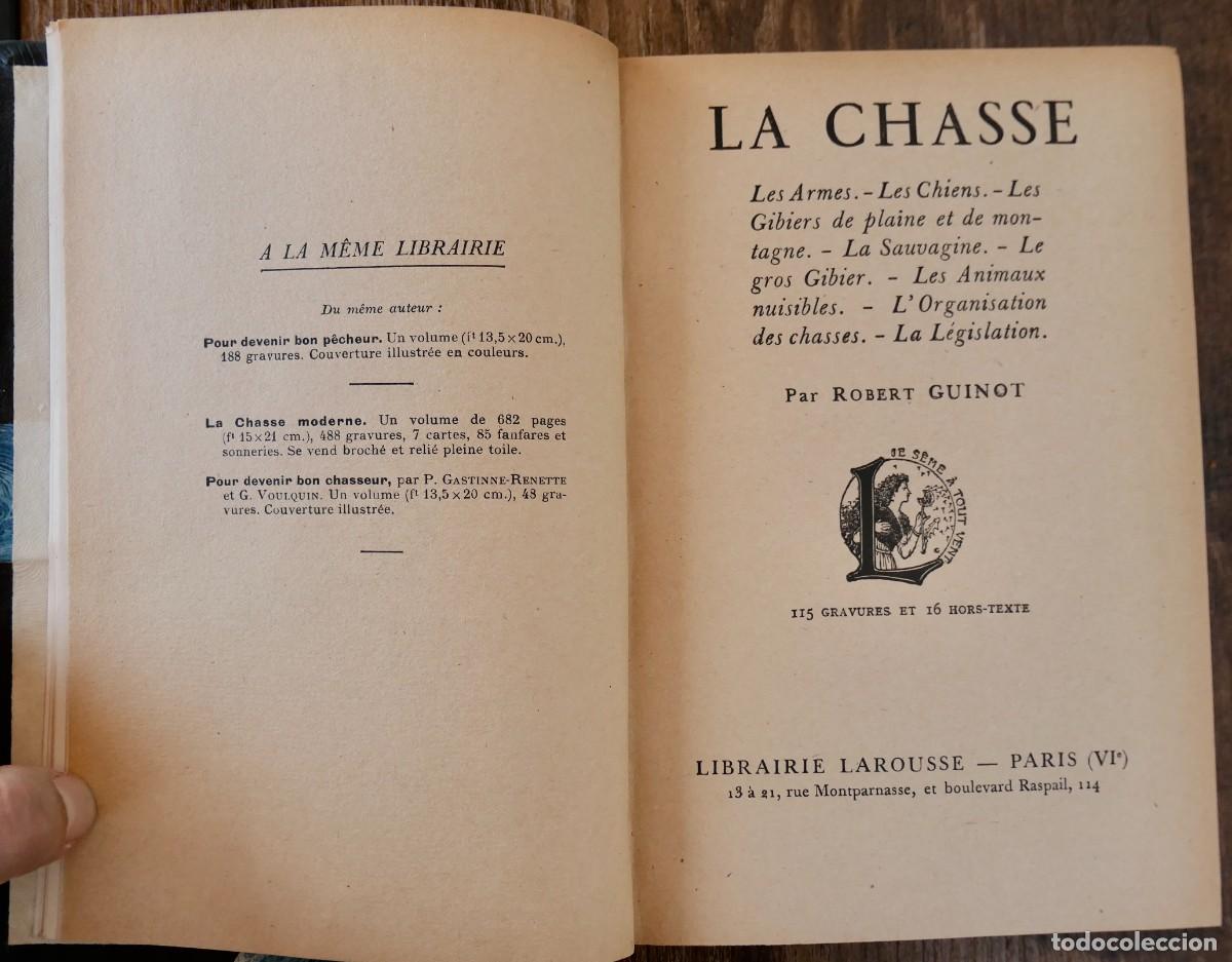 Libros antiguos: LA CHASSE PAR ROBERT GUINOT - Foto 7