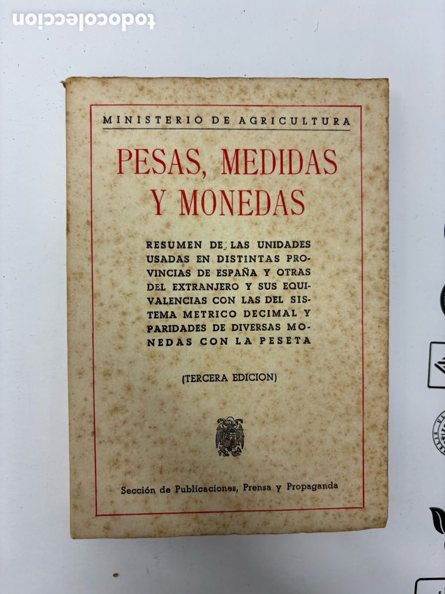 Libros antiguos: Pesas, Medidas y Monedas. Tercera Edici&oacute;n. - Foto 1