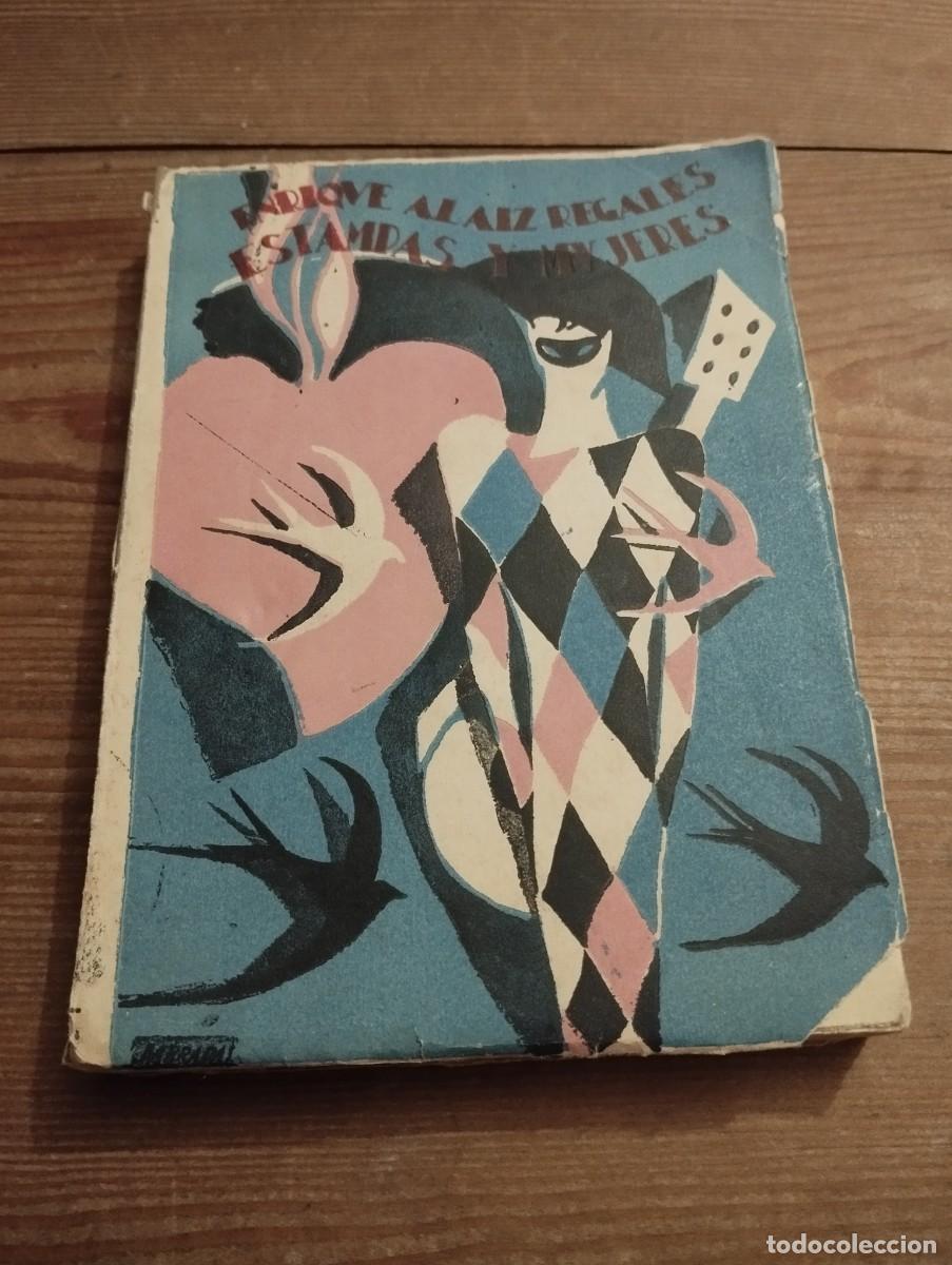 Libros antiguos: Estampas y mujeres. Enrique Alaiz - Foto 1