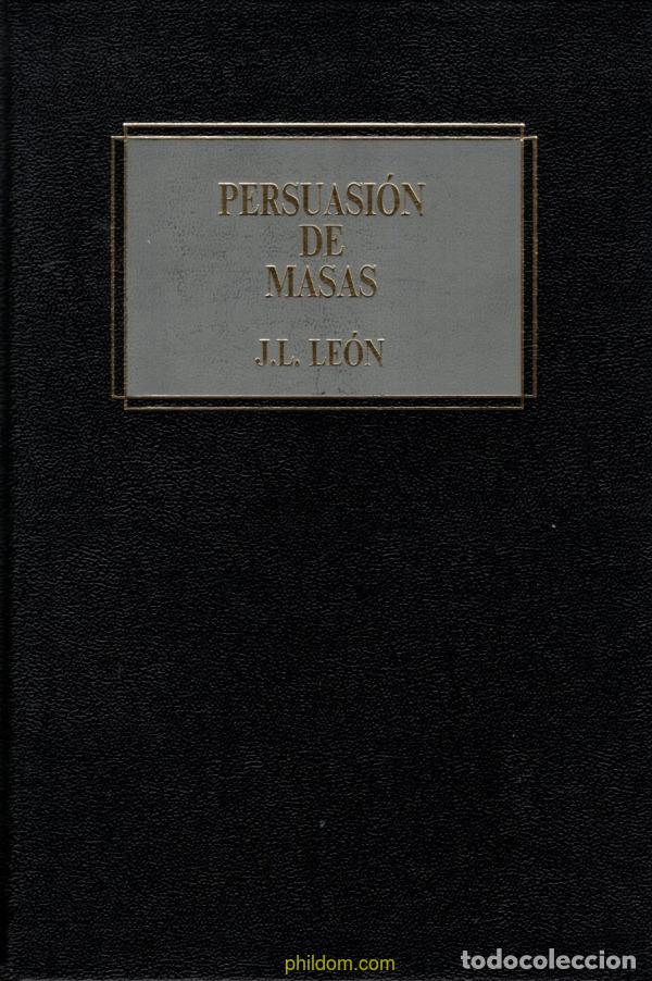 Libros antiguos: Persuasi&oacute;n de masas J.L. Le&oacute;n - Foto 1