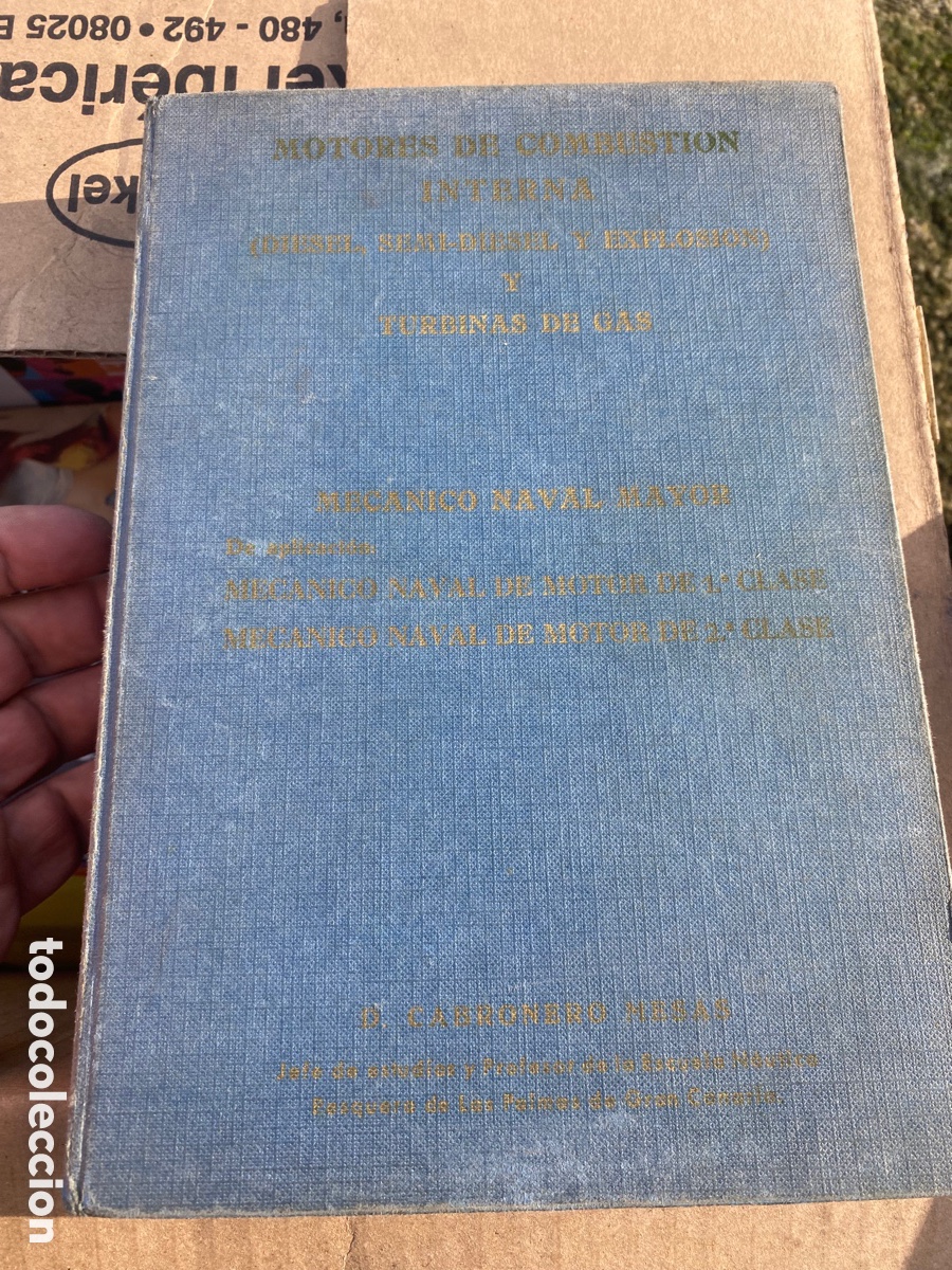 Libros antiguos: MOTORES DE COMBUSTI&Oacute;N INTERNA, D. CABRONERO MESAS, - Foto 1