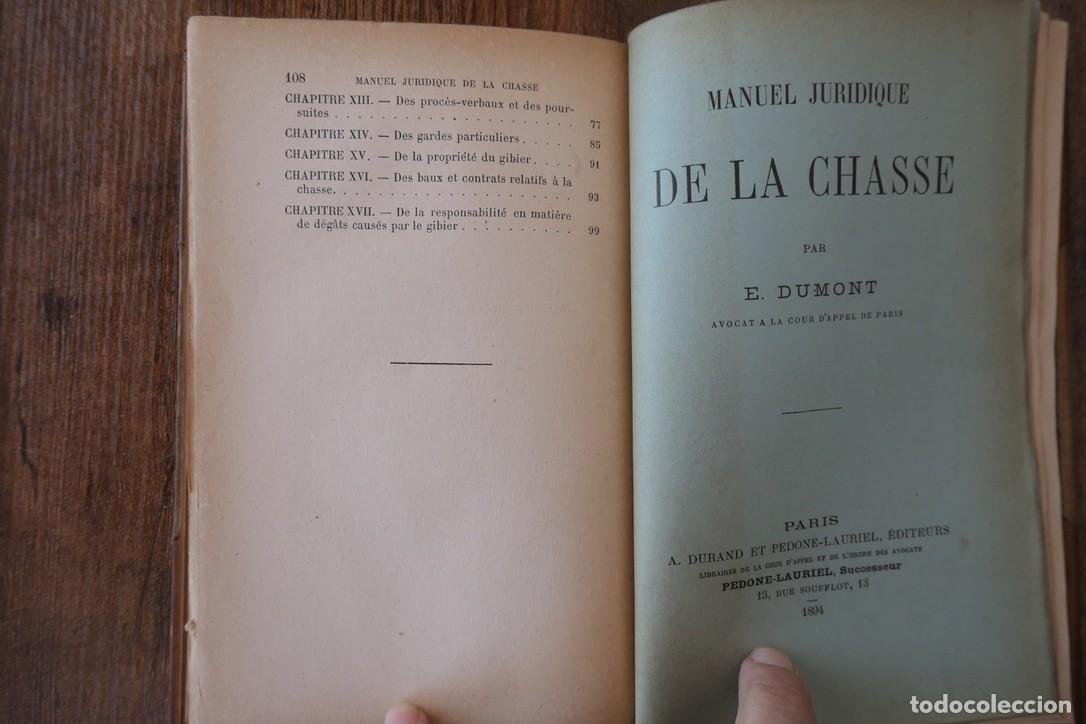 Libros antiguos: MANUEL JURIDIQUE DE LA CHASSE PAR E.DUMONT -1894 - Foto 3