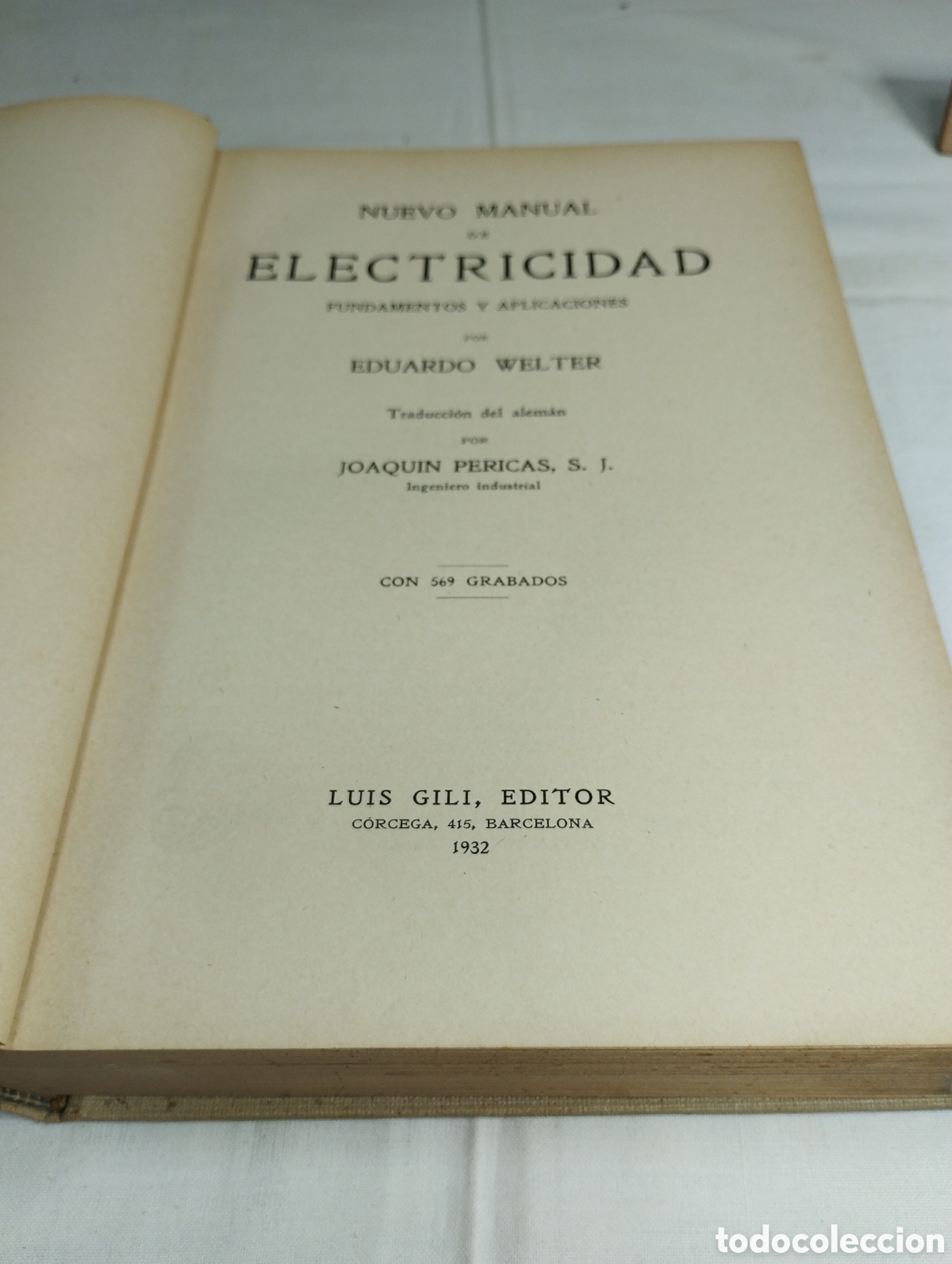 Libros antiguos: Nuevo manual de electricidad. E. Welter, 1932 - Foto 2