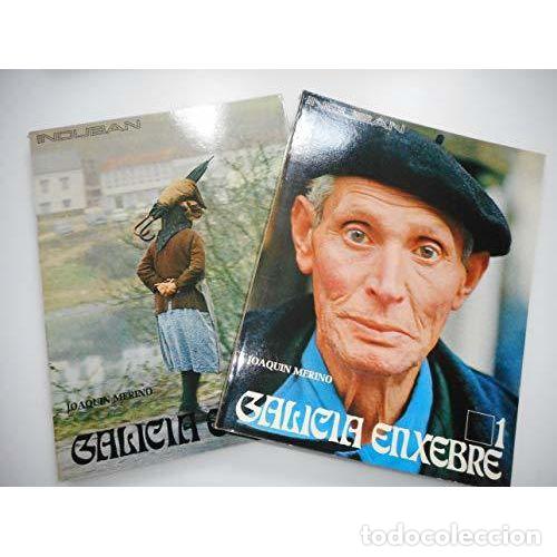 Libri antichi: Galicia Enxebre - Joaqu&iacute;n Merino