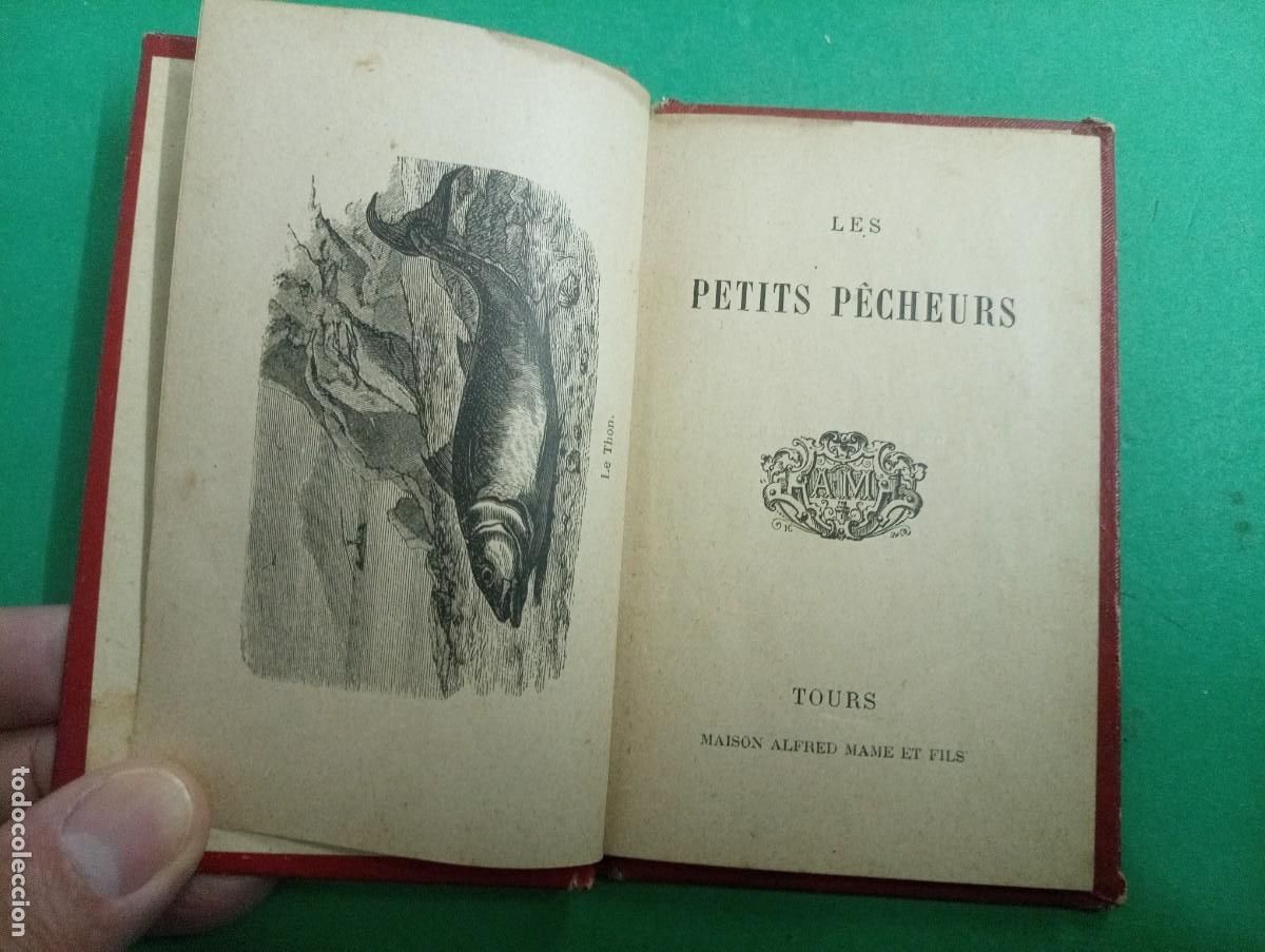 Libros antiguos: Antiguo libro Les Petits P&egrave;cheurs. Tours. - Foto 1