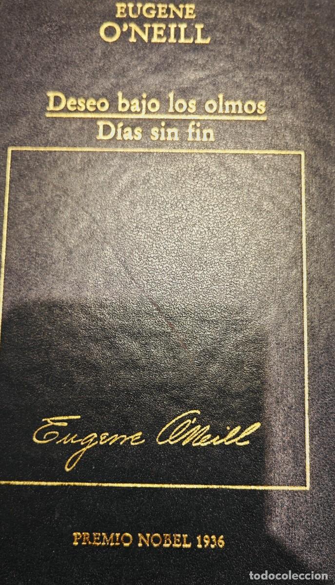 Libros antiguos: Deseo bajo los olmos. Eugene ONeil - Foto 1