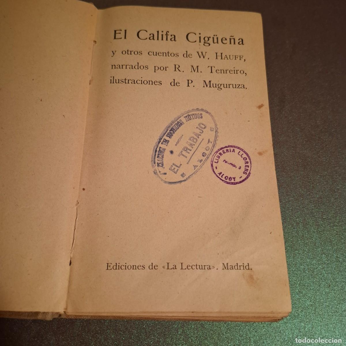 Libros antiguos: El califa cig&uuml;e&ntilde;a - W.Hauff- 1916 - Foto 1