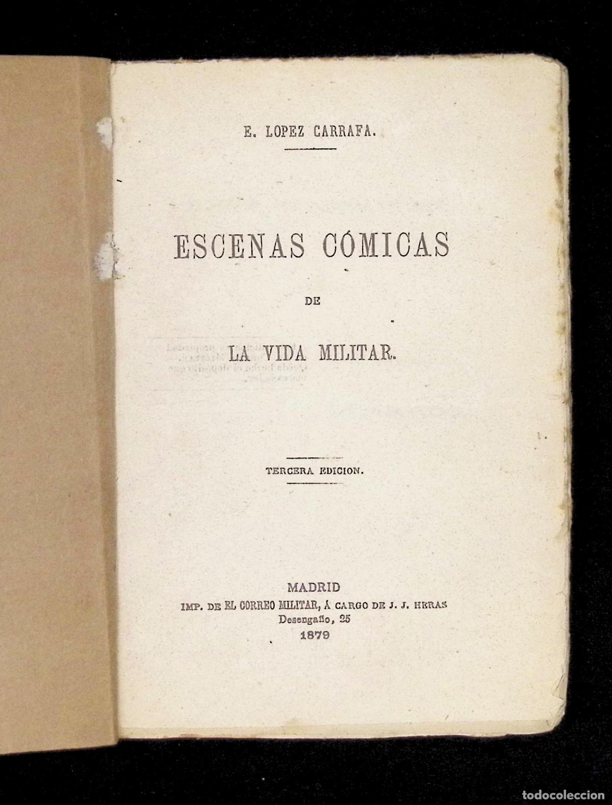 Libros antiguos: ESCENAS C&Oacute;MICAS DE LA VIDA MILITAR. - L&Oacute;PEZ CARRAFA, E. - Foto 1