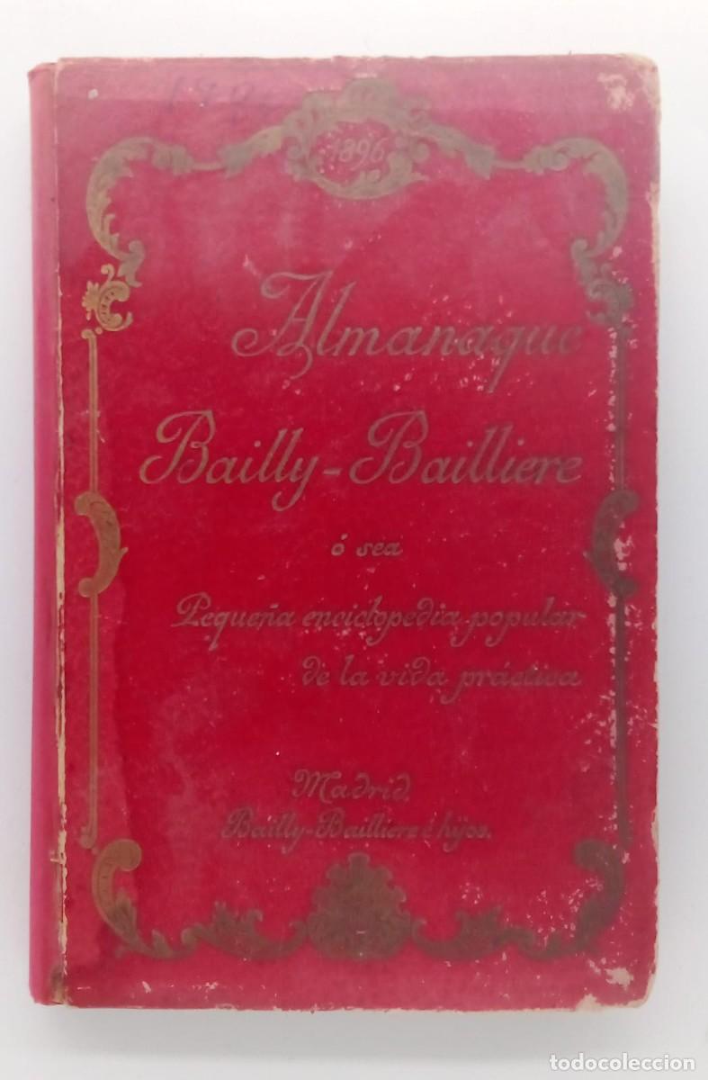 Libros antiguos: ALMANAQUE BAILLY-BAILLIERE 1896. - Foto 1