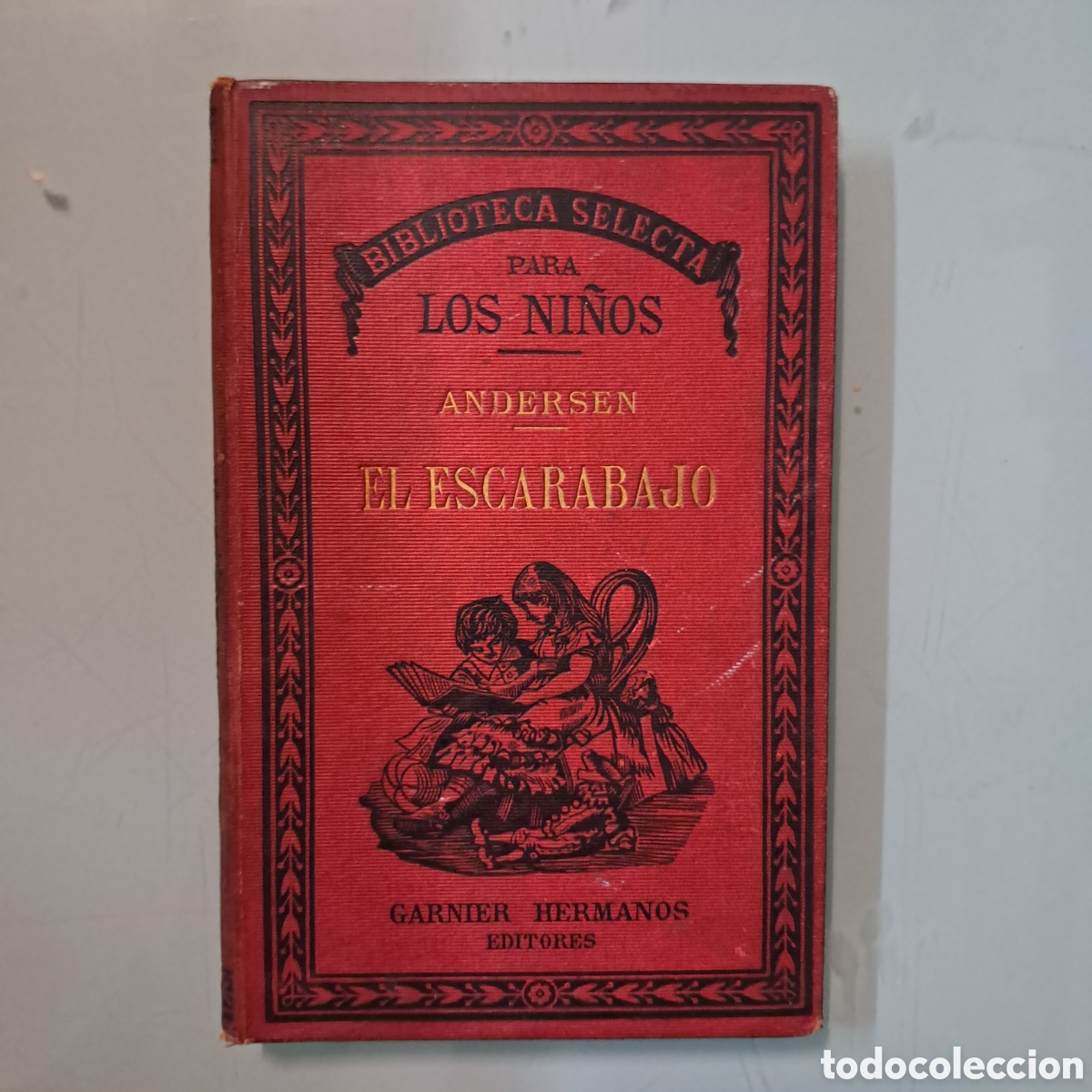 Libros antiguos: Andersen, El escarabajo, Ganier hermanos,1885 - Foto 1
